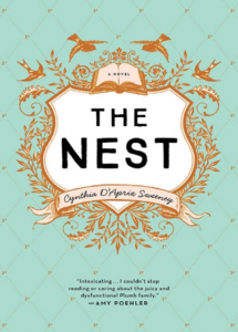 The Nest by Cynthia D'Aprix Sweeney